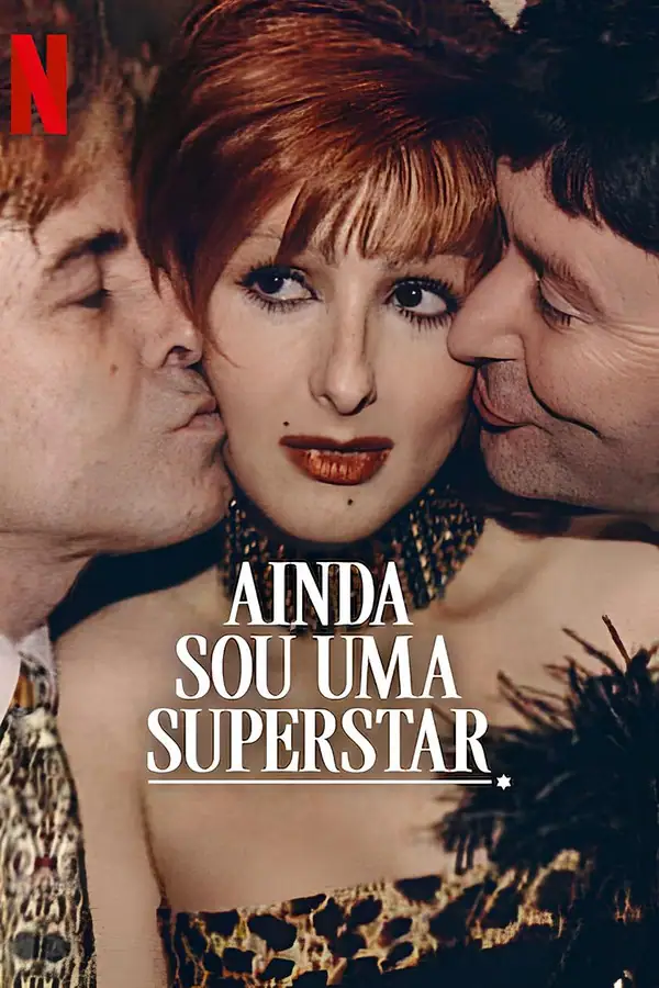 Ainda Sou uma Superstar (2025)