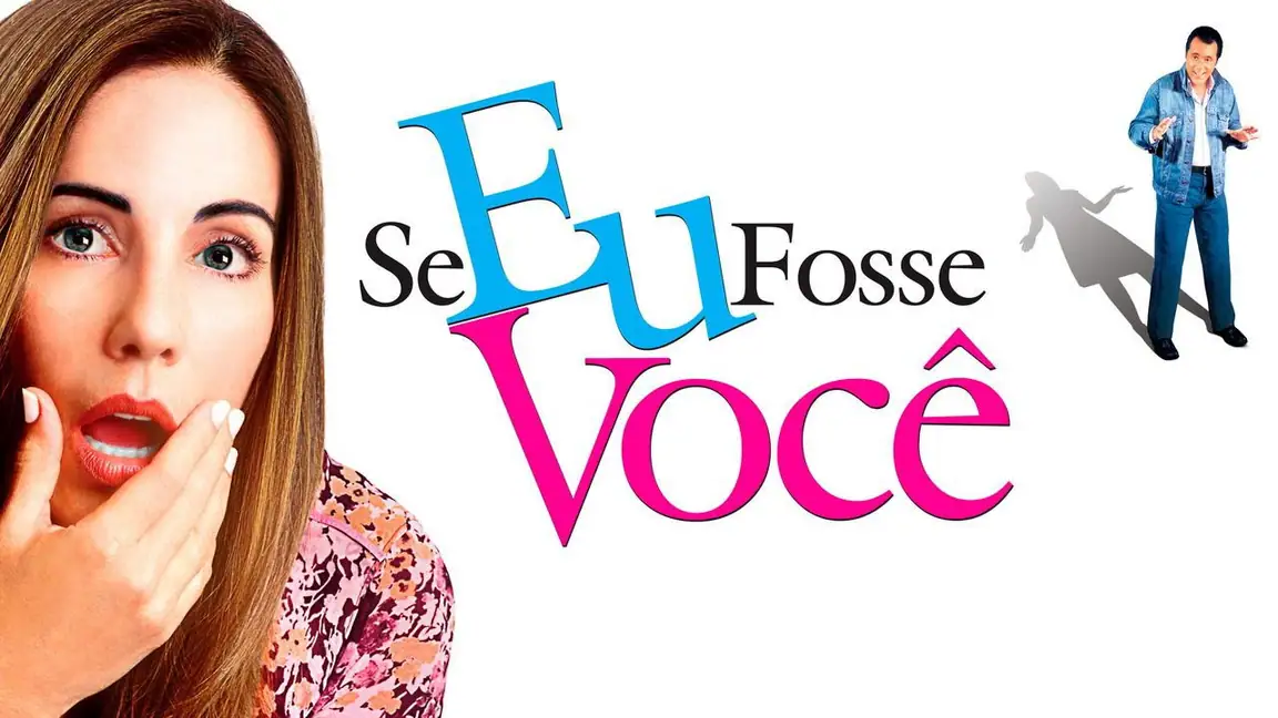 Se Eu Fosse Você (2006)