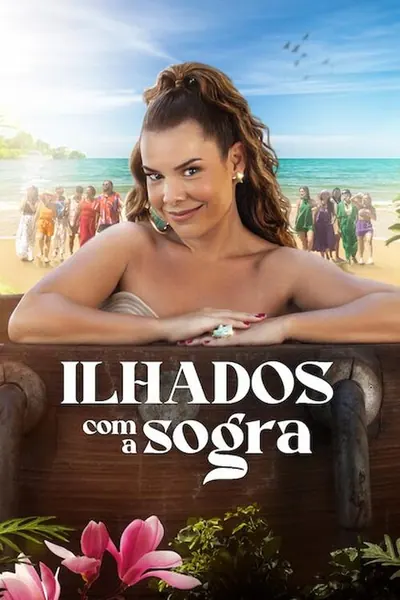 Pôster da série Ilhados com a Sogra