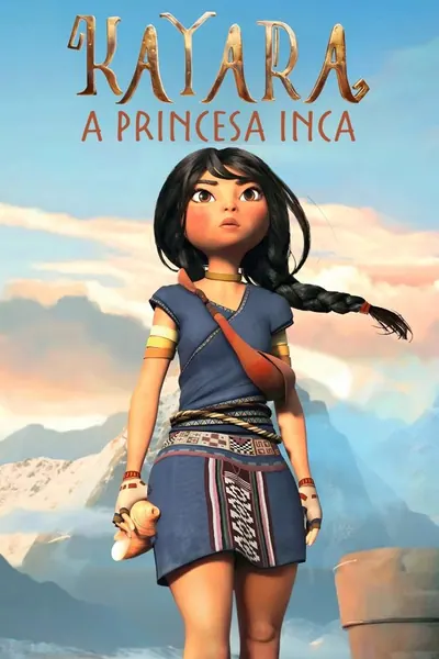 Kayara - A Princesa Inca (2025)
