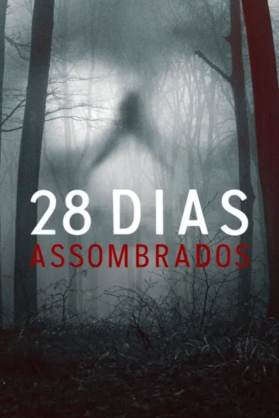 Pôster da série 28 Dias Assombrados