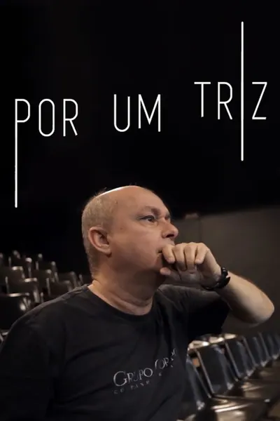 Pôster de Por um triz (2017)