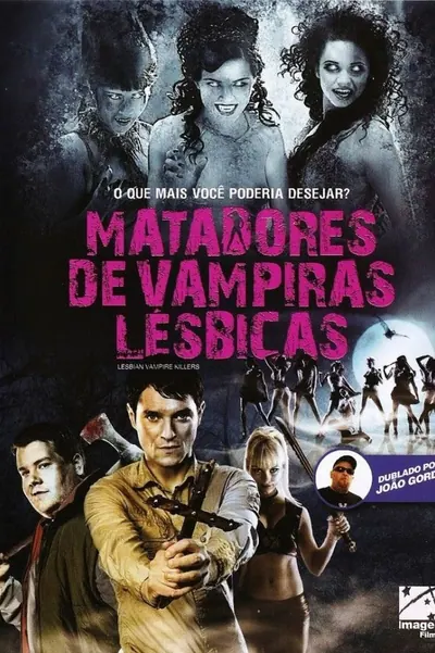Matadores de Vampiras Lésbicas (2009)