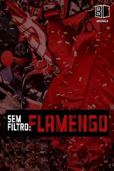 Pôster de Sem Filtro Flamengo