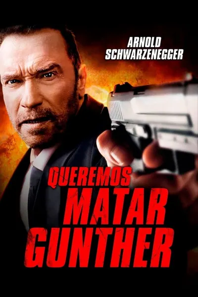 Queremos Matar Gunther (2017)