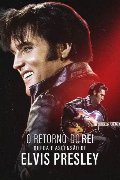 Pôster de O Retorno do Rei: Queda e Ascensão de Elvis Presley (2024)