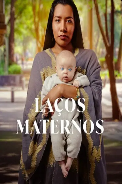 Pôster da série Laços Maternos