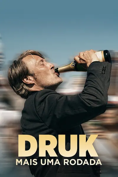 Druk: Mais uma Rodada (2020)