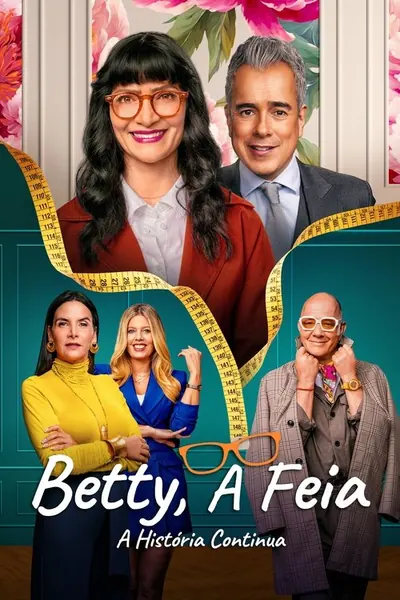 Pôster da série Betty A Feia A Historia Continua