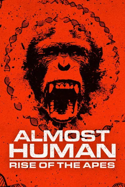 Pôster de Almost Human: Rise of the Apes