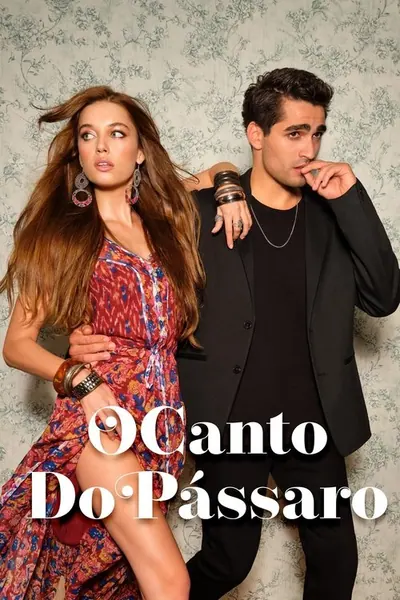 Pôster da série O Canto do Passaro