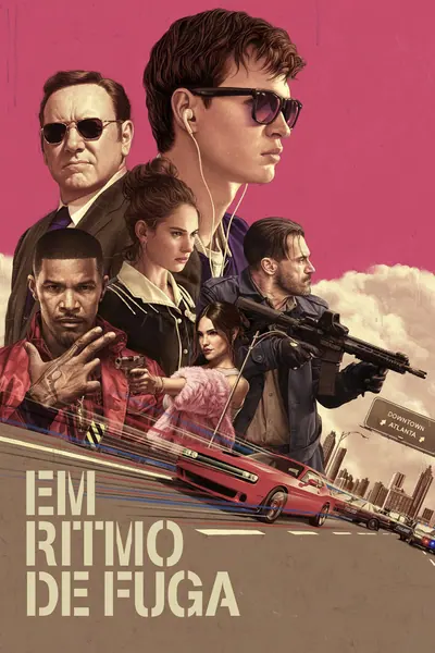 Em Ritmo de Fuga (2017)