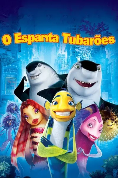 O Espanta Tubaroes (2004)