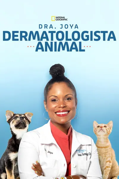 Pôster da série Dra. Joya: Dermatologista Animal