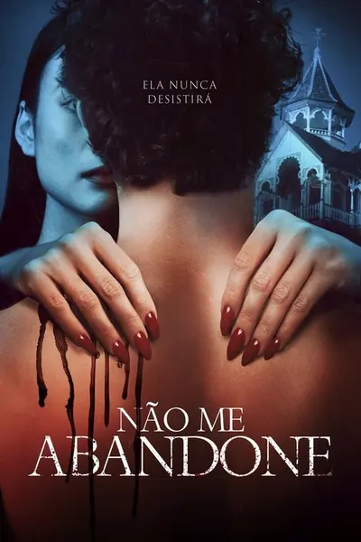 Não Me Abandone (2023) LEG