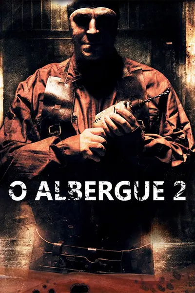 O Albergue 2 (2007)