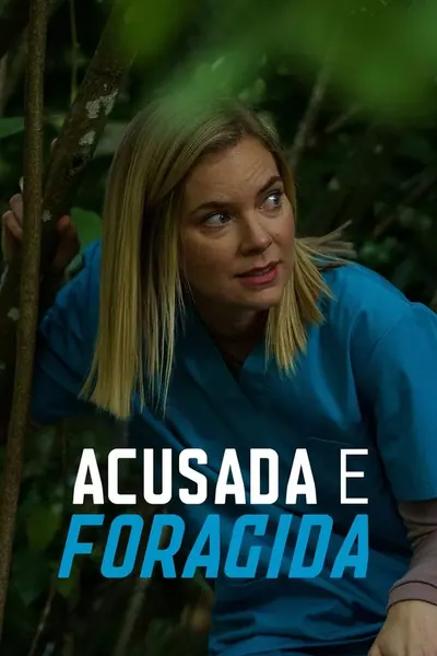Pôster de Acusada e Foragida (2021)