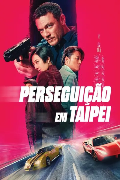 Pôster de Perseguição em Taipei (2024)