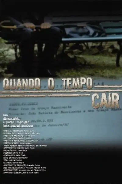 Quando o Tempo Cair