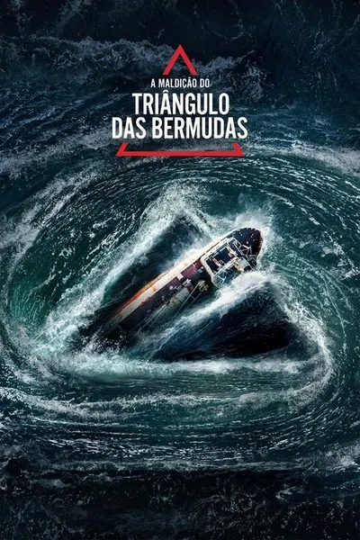 Pôster da série A Maldicao do Triangulo das Bermudas