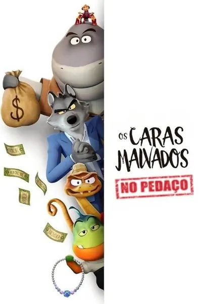 Pôster da série Os Caras Malvados No Pedaco