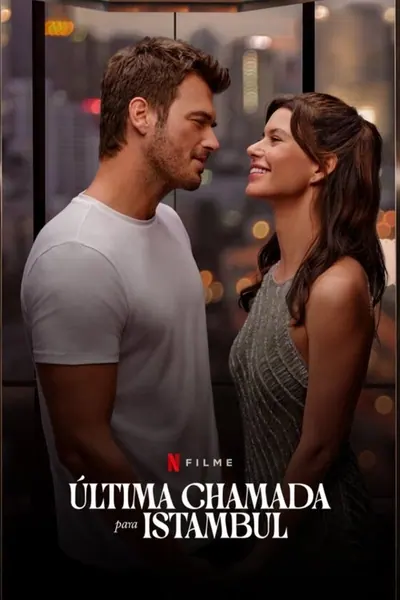 Pôster de Última Chamada para Istambul