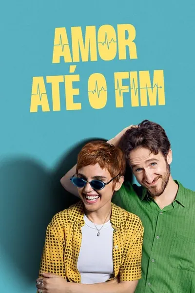 Pôster da série Amor ate o Fim