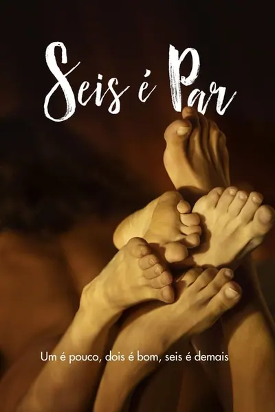 Seis é Par (2022) LEG