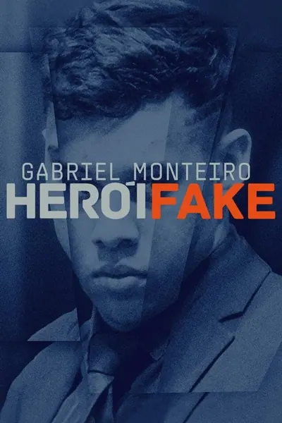 Pôster da série Gabriel Monteiro – Herói Fake