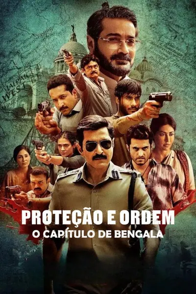Protecao e Ordem O Capitulo de Bengala
