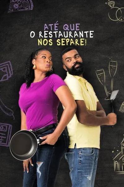 Pôster da série Ate Que O Restaurante Nos Separe