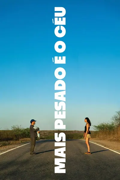 Mais Pesado é o Céu (2023)