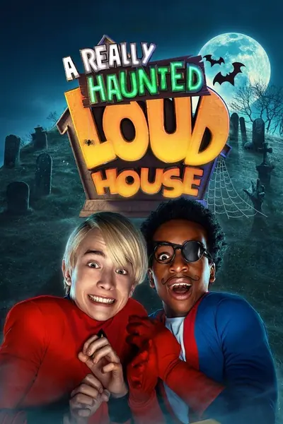 Pôster de The Loud House: Uma Verdadeira Família Assombrada (2023)
