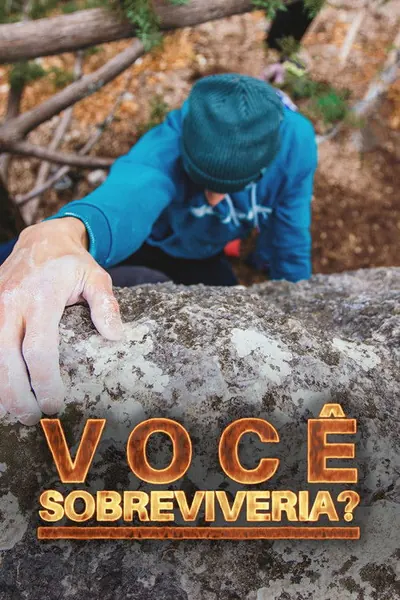 Pôster da série Você Sobreviveria?