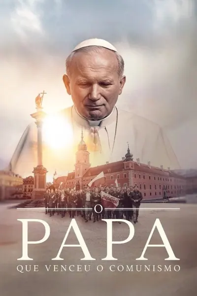 Pôster de O Papa que Venceu o Comunismo (2025)