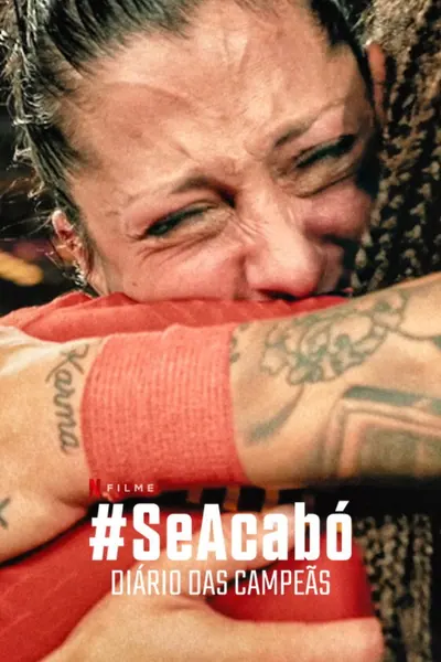 Pôster de SeAcabó: Diário das Campeãs (2024)