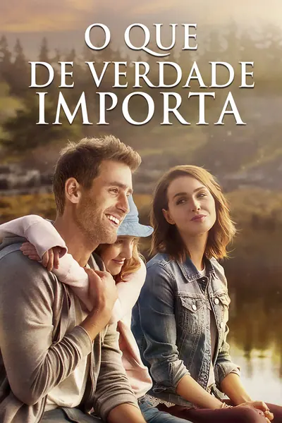 O Que de Verdade Importa (2017)