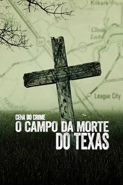 Pôster da série Cena do Crime: O Campo da Morte no Texas