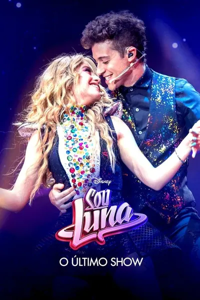 Sou Luna O Ultimo Show