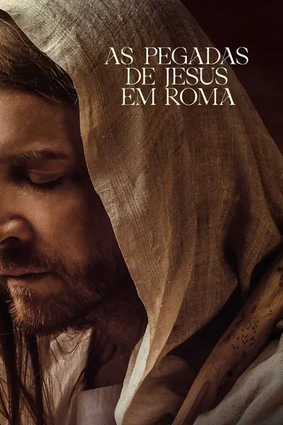 Pôster de As Pegadas de Jesus em Roma (2019)