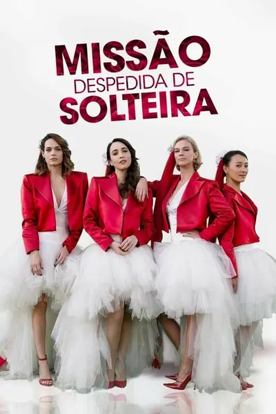 Missão Despedida de Solteira (2021)