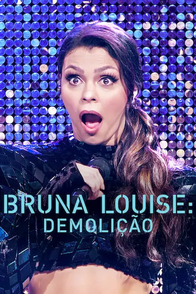 Pôster de Bruna Louise: Demolição (2022)