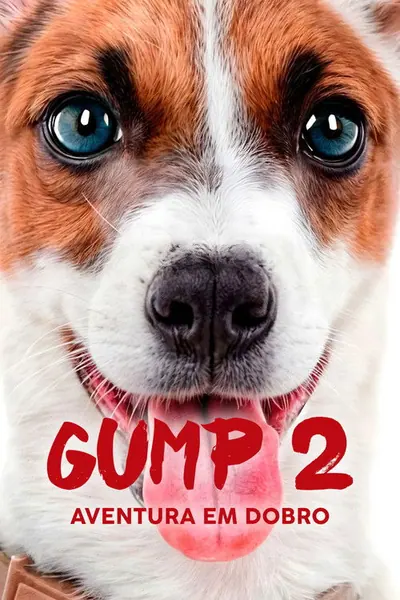 Pôster de Gump 2 - Aventura em Dobro (2024) Leg