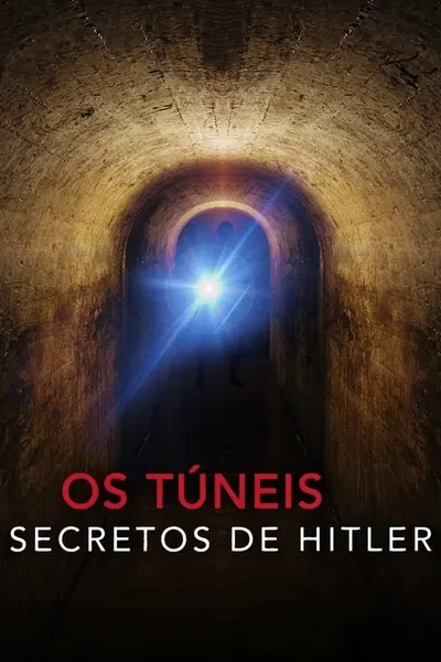 Pôster de Os Túneis Secretos de Hitler (2018)