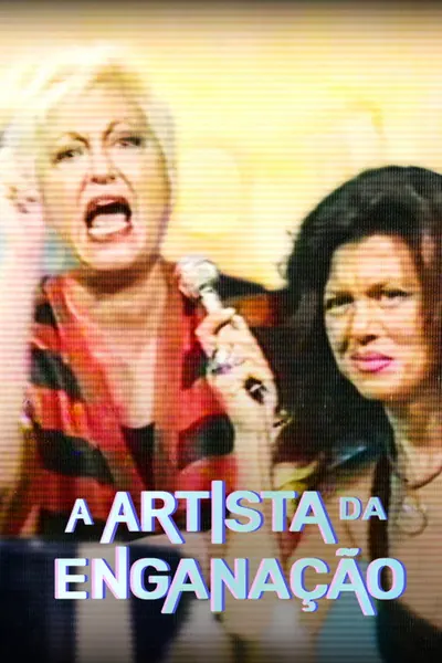 Pôster da série A Artista da Enganação