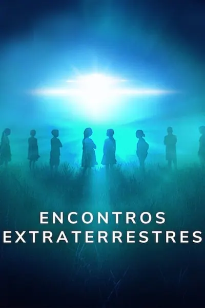Pôster da série Encontros Extraterrestres
