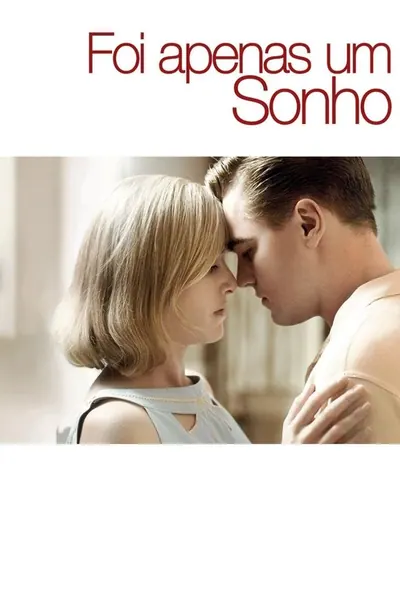 Foi Apenas Um Sonho (2008)