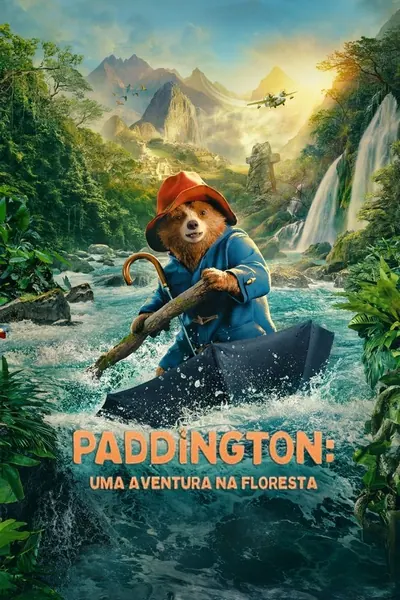 Pôster de Paddington: Uma Aventura na Floresta (2024)