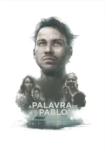 Pôster de A Palavra de Pablo (2017)