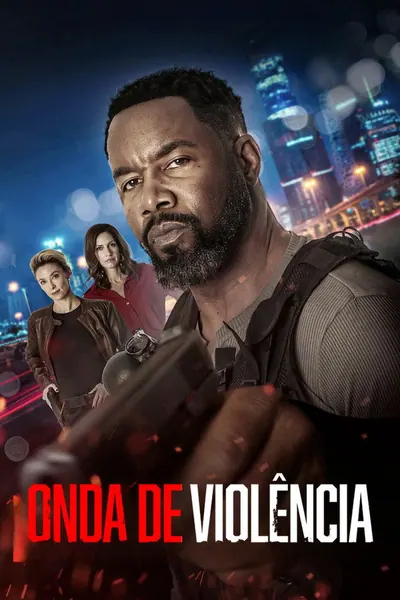 Onda de Violência (2025) LEG